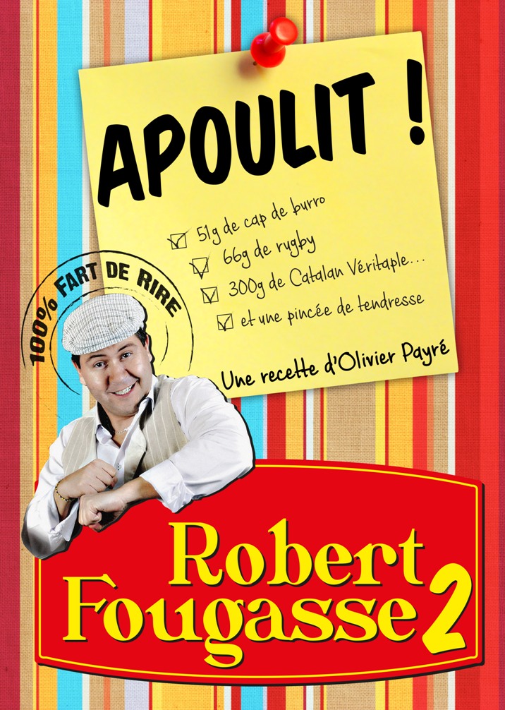 la Boîte à Rire : Robert Fougasse. Episode 2 Apoulit