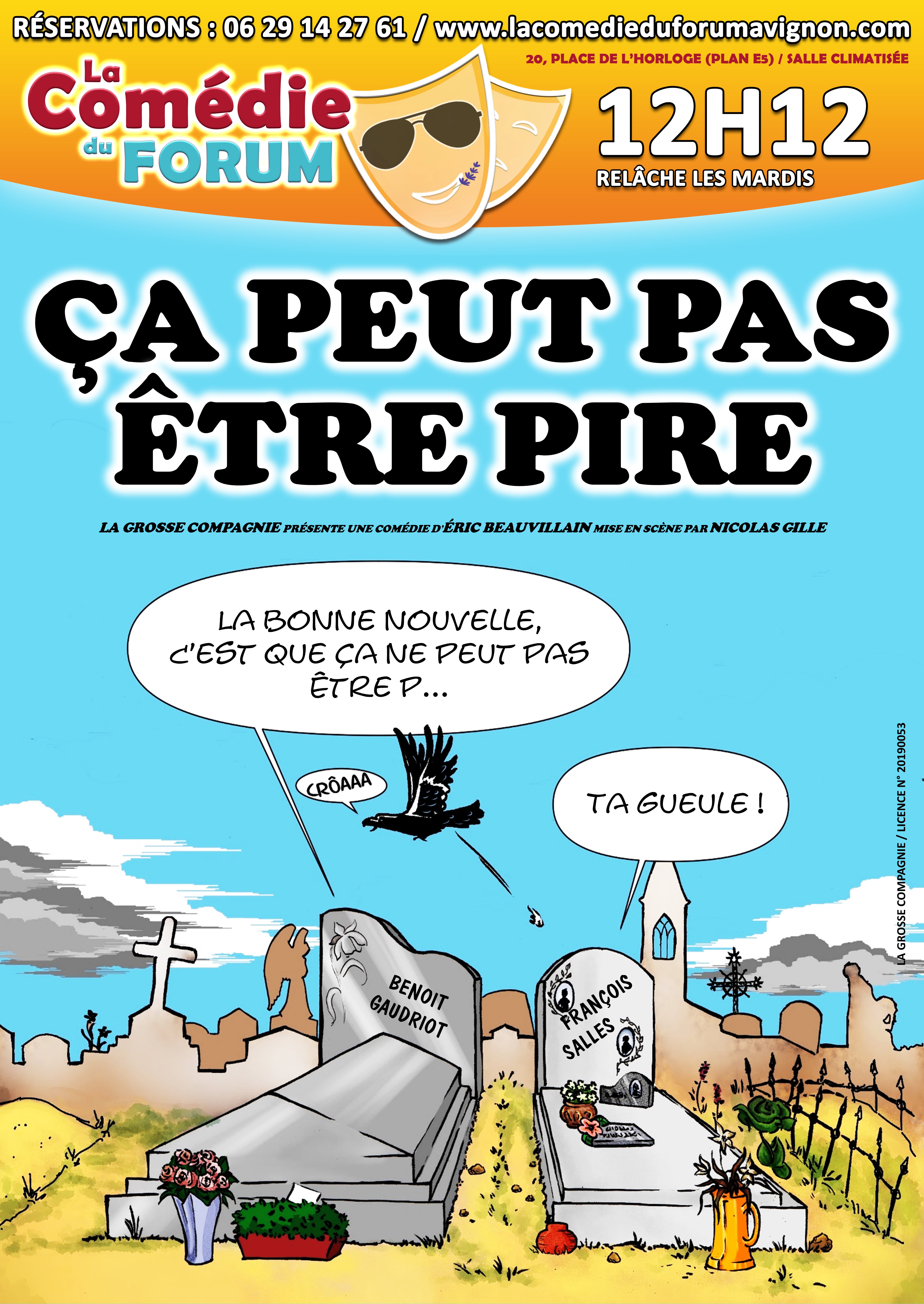 Ça peut pas être pire - Avignon Off