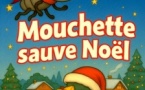 Mouchette sauve Noël