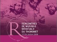 Le Thoronet. 18es Rencontres de musique médiévale du Thoronet et Académie internationale de musique ancienne du 17 au 26 août 2008