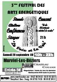 20/09/08 - Murviel les Béziers, Hérault : 3ème « Festival des arts énergétiques »