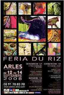 12-14 septembre - Arles : Féria du riz, culture et tradition se conjuguent pour le plus grand plaisir du visiteur.