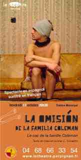 17 octobre > Perpignan, Théâtre :  La omisión de la familia Coleman. Le Théâtre de Perpignan se met à l’heure Argentine !