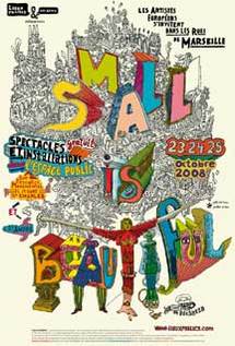 23, 24 et 25/10 > Marseille : Small is beautiful, spectacle de rue