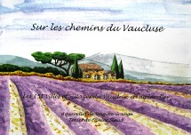 13/12 > Dédicace du livre '' Sur les chemins du Vaucluse '' de Brigitte Grange et Olivier Siaud. Ed. Siaud-Grange. Le Pontet (84), Cultura. 