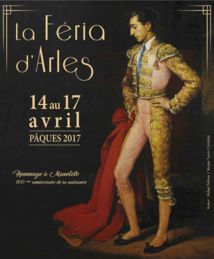 Arles 2017, figuras et triomphateurs sous le signe de Manolete du 14 au 17 avril 2017
