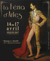 Arles 2017, figuras et triomphateurs sous le signe de Manolete du 14 au 17 avril 2017 Arles 2017, figuras et triomphateurs sous le signe de Manolete du 14 au 17 avril 2017