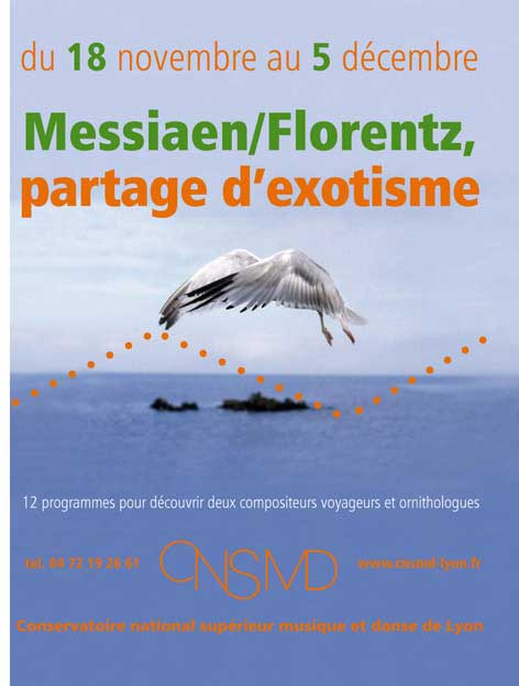 18/11 au 5/12 > Messiaen / Florentz, partage d'exotisme, au CNSMD de Lyon