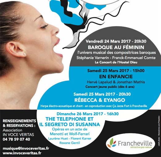  Festival In Voce Veritas, Francheville (Rhône), du 24 au 26 mars 2017