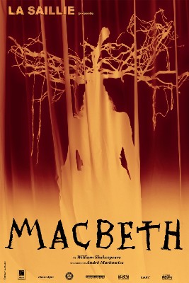 Macbeth d'après l'oeuvre de Shakespeare, Espace Culturel Jean Carmet à Mornant (69) Macbeth d'après l'oeuvre de Shakespeare, Espace Culturel Jean Carmet à Mornant (69)
