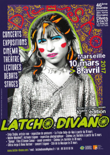 Festival Latcho Divano 2017, du 10 mars au 8 avril 2017 à Marseille