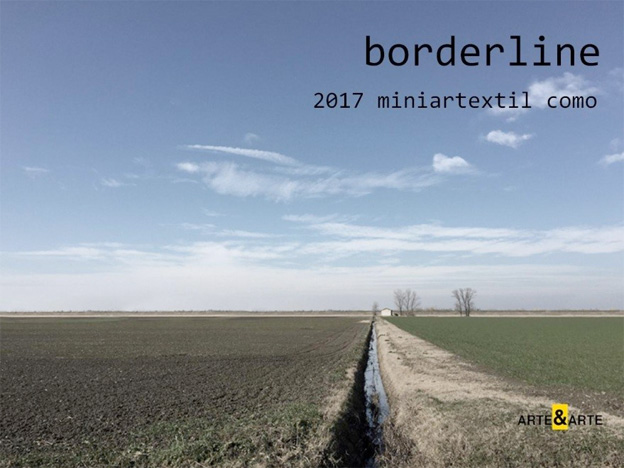 L’association ARTE&ARTE invite les artistes du monde entier à explorer le concept de frontière pour la 27e édition de l’exposition internationale MINIARTEXTIL !