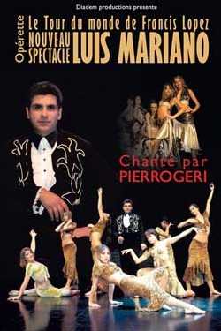 Opérette le 17 janvier. Nouveau spectacle Luis Mariano à St Etienne