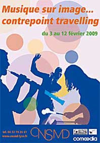 3 au 12 février, Manifestation thématique “Musique sur image... Contrepoint travelling” au Conseravtoire national de musique de Lyon 3 au 12 février, Manifestation thématique “Musique sur image... Contrepoint travelling” au Conseravtoire national de musique de Lyon
