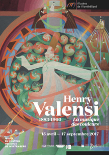 Exposition Henry Valensi - Musée du château des ducs de Wurtemberg, Montbéliard - Du 15 avril au 17 septembre 2017