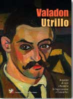 Valadon - Utrillo édité par la Pinacothèque de Paris