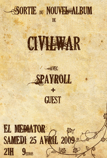 25 avril, Civil War + Spayroll + Guest à l'Elmediator à Perpignan 25 avril, Civil War + Spayroll + Guest à l'Elmediator à Perpignan