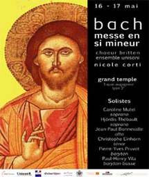 16 mai, Messe en Si mineur de Jean-Sébastien Bach par le Choeur Britten au Grand Temple de Lyon 16 mai, Messe en Si mineur de Jean-Sébastien Bach par le Choeur Britten au Grand Temple de Lyon