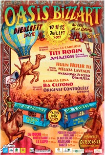 10 au 12 juillet, L'oasis Bizz'Art à Dieulefit, Drôme 10 au 12 juillet, L'oasis Bizz'Art à Dieulefit, Drôme