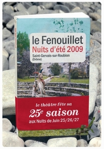 25 au 27 juin, Festival Les Nuits de Juin au Théâtre Le Fenouillet, à St-Gervais-sur-Roubion, Drôme