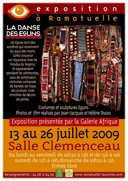 13 au 26 juillet, Exposition La Danse des Eguns, à Ramatuelle, salle Clémenceau