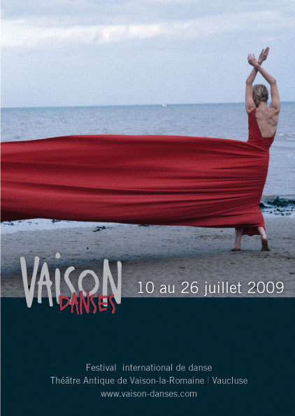 10 au 26 juillet, Festival international Vaison Danses 2009 à Vaison la Romaine 10 au 26 juillet, Festival international Vaison Danses 2009 à Vaison la Romaine