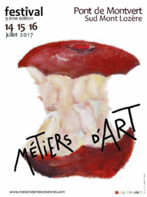 L'Association des Métiers d'Art en Cévennes, en partenariat avec la commune du Pont-de-Montvert Sud Mont Lozère, organise les 14, 15 et 16 juillet 2017, son 9e Festival des Métiers d'Art