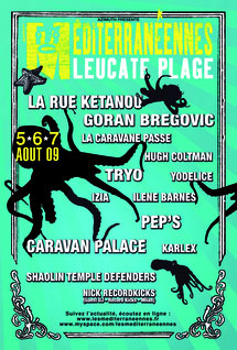 Les Méditeranéennes de Leucate les 5,6, et 7 Août  Les Méditeranéennes de Leucate les 5,6, et 7 Août