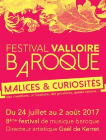8e édition du Festival Valloire baroque du 24 juillet au 2 août 2017 8e édition du Festival Valloire baroque du 24 juillet au 2 août 2017