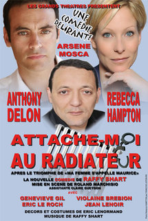 9 décembre, 'Attache-moi au radiateur' avec Anthony Delon et Rebecca Hampton au Palais de la Méditerranée