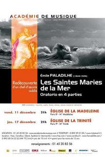 11 & 17 décembre, Les Saintes Maries de la mer, oratorio d'Emile Paladilhe, Paris 11 & 17 décembre, Les Saintes Maries de la mer, oratorio d'Emile Paladilhe, Paris