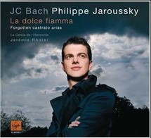 Philippe Jaroussky et Jérémie Rhorer, La Dolce Fiamma, Virgin Classics. Philippe Jaroussky réhabilite de belle manière Jean-Chrétien Bach