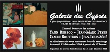 12 au 31 décembre, Claude Boutterin, Jean Marc Peyer, Yann Rebecq, Jean Louis Sérié exposent à Saint Rémy de Provence 12 au 31 décembre, Claude Boutterin, Jean Marc Peyer, Yann Rebecq, Jean Louis Sérié exposent à Saint Rémy de Provence