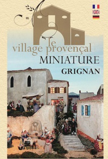 Exposition Les crèches du Monde au village miniature, Grignan, du 11/11/17 au 18/02/18