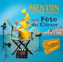 12 février au 3 mars. Menton fait son cinéma : 77e fête du Citron 12 février au 3 mars. Menton fait son cinéma : 77e fête du Citron