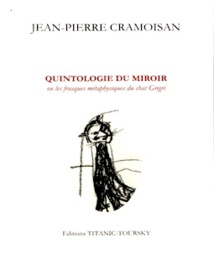Jean-Pierre Cramoisan narrateur du fabuleux et de l’inconscient Jean-Pierre Cramoisan narrateur du fabuleux et de l’inconscient