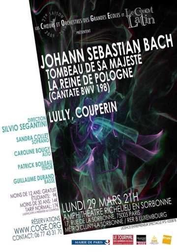 J.S. Bach, Tombeau de Sa Majesté la Reine de Pologne (Cantate BWV 198), en Sorbonne, paris