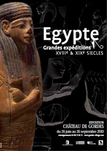 25 juin au 26 septembre 2010, Egypte au Château de Gordes, à l’occasion du bicentenaire de la Description de l’Égypte