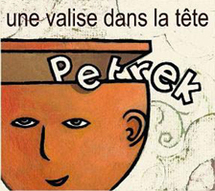Pétrek, 'une valise dans la tête' (nouvelle création) Pétrek, 'une valise dans la tête' (nouvelle création)