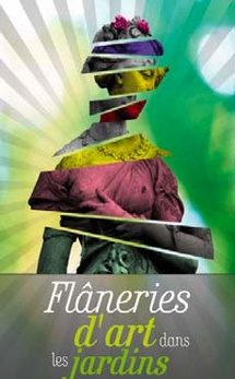 12 et 13 juin 2010, Flâneries d’art dans les jardins aixois avec Di Rosa, Othoniel, Gaveau, etc 12 et 13 juin 2010, Flâneries d’art dans les jardins aixois avec Di Rosa, Othoniel, Gaveau, etc