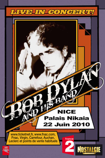 22 juin 2010 Bob Dylan en concert au Palais Nikaia à Nice