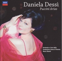 Nouveauté discographique, Daniela Dessi chante Puccini, Decca Nouveauté discographique, Daniela Dessi chante Puccini, Decca