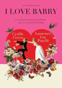 Perpignan, La Boîte à Rire, comédie : I Love Barry du 17 au 27 mai 2018 Perpignan, La Boîte à Rire, comédie : I Love Barry du 17 au 27 mai 2018