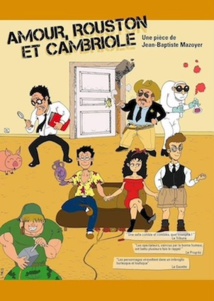 Perpignan. La Boîte à Rire : Amour, rouston et cambriole, du 31 mai  au 3 juin 2018