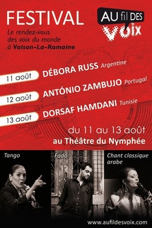 11 au 13 août 2010, Festival Au fil des Voix à Vaison-la-Romaine 11 au 13 août 2010, Festival Au fil des Voix à Vaison-la-Romaine