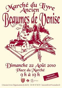 22 Août 2010, 2ème Marché du Livre Ancien de Beaumes de Venise