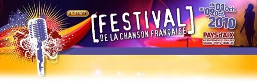 1 au 9.10.10 : Festival de la chanson française du Pays d’Aix avec (entre autres) Richard Gotainer, Pierre Perret, Yves Jamait