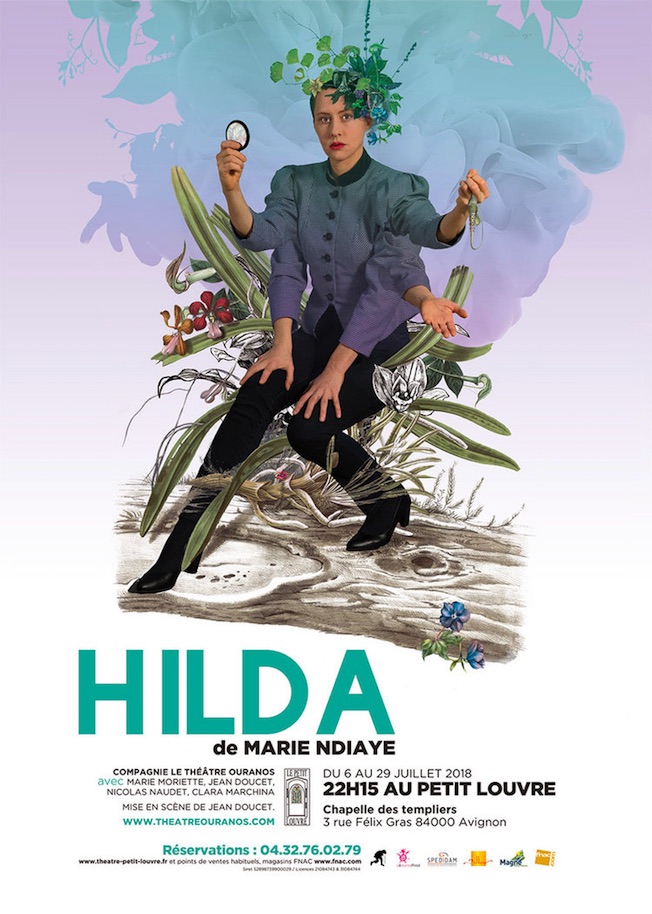 Avignon Off. Hilda de Marie Ndiaye, mise en scène par Jean Doucet, Cie Le Théâtre Ouranos, du 6 au 29 juillet 2018 à 22h15 au Petit Louvre