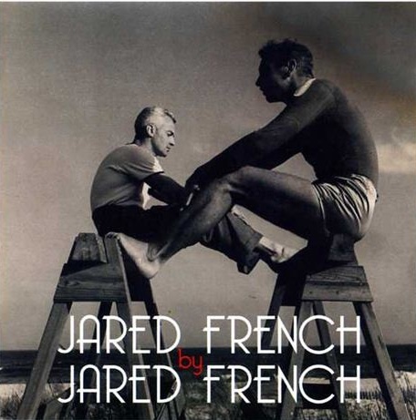 15.09 au 27.10.10 : « Jared French by Jared French » à la Galerie Maurizio Nobile, Paris 15.09 au 27.10.10 : « Jared French by Jared French » à la Galerie Maurizio Nobile, Paris