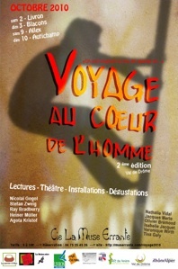 2-3 et 9-10.10.10 : festival "Voyage au cœur de l'homme", Val de Drôme 2-3 et 9-10.10.10 : festival "Voyage au cœur de l'homme", Val de Drôme